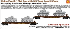 UNION PACIFIC FLAT CAR WITH M3 TANK LOAD 2 PACK