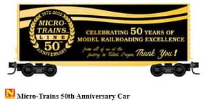 MICRO-TRAINS 50TH ANNIVERSARY CAR