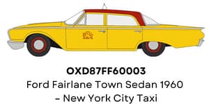 Ford Fairlane Town Sedan 1960 – New York City Taxi