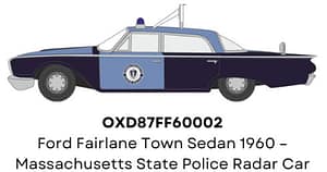 Ford Fairlane Town Sedan 1960 – Massachusetts State Police Radar Car