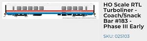 AMTRAK TURBOLINER COACH/SNACK BAR # 183 PHASE 3 EARLY